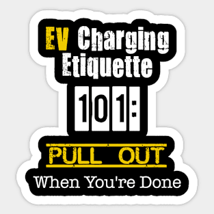 EV charging etiquette Sticker